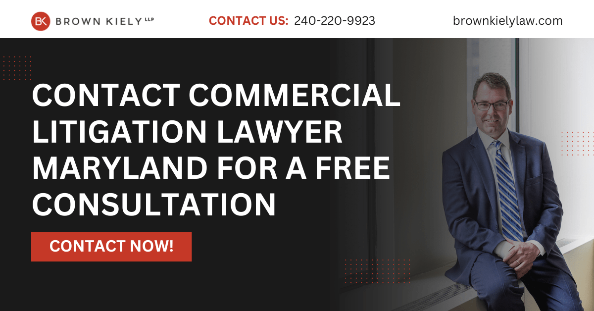 commercial litigation lawyer Maryland - Brown Kiely LLP